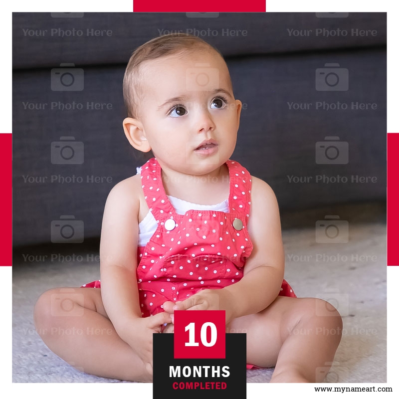 Today I Am 10 Months Old Baby Photo