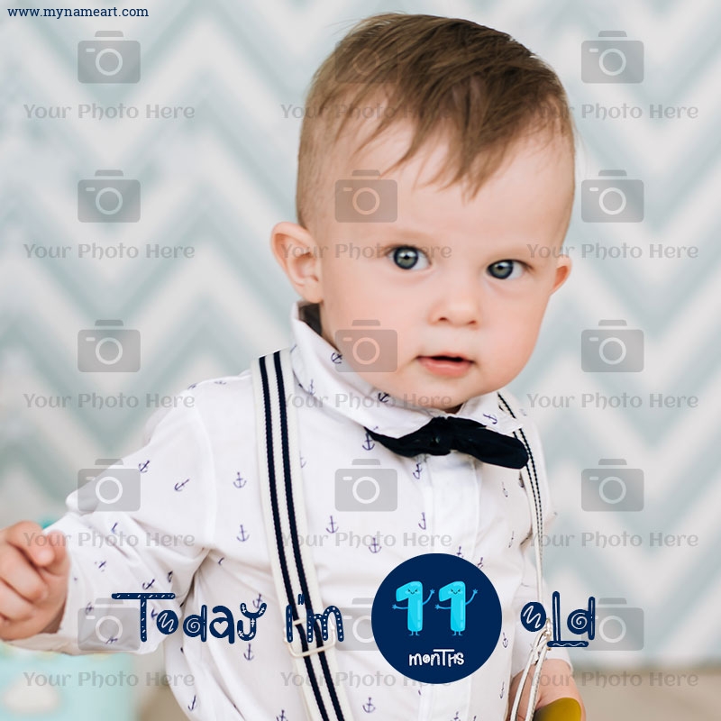 Today I Am 11 Months Old Baby Photo
