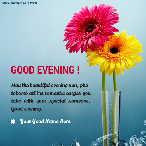 Good Evening Wishes In English With Name