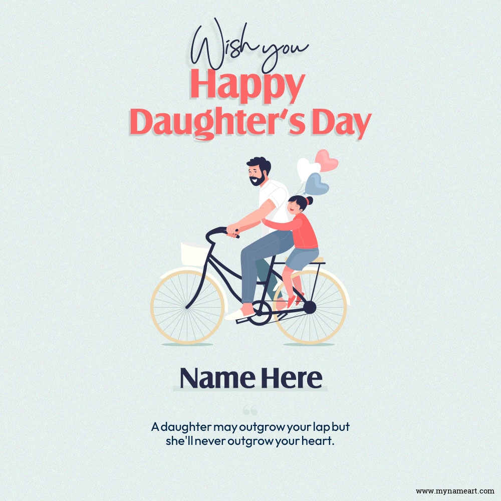 Free Happy Daughter's Day Quotes and Messages Online