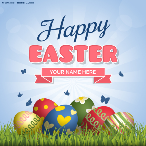 Make Happy Easter Day Greeting Cards Online With Name