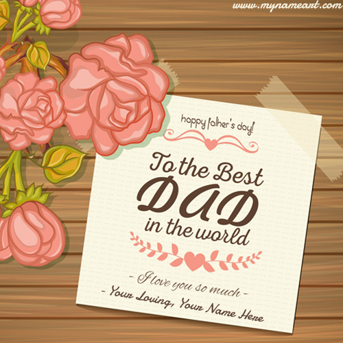 Best Dad Greetings Card For Father's Day Wishes 2021