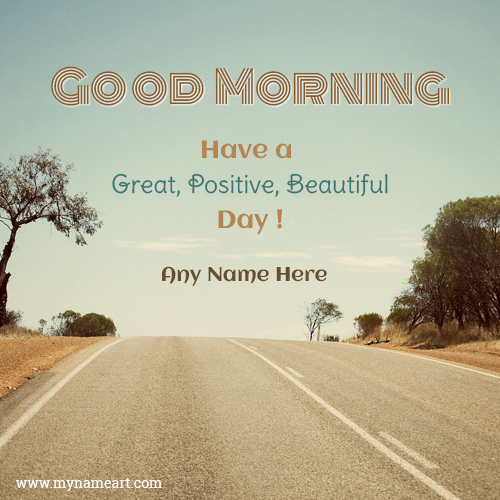 Good Morning Wishes Name Greeting