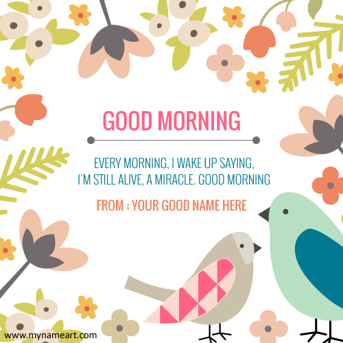 Good Morning Everyone Name Pictures With Quotes