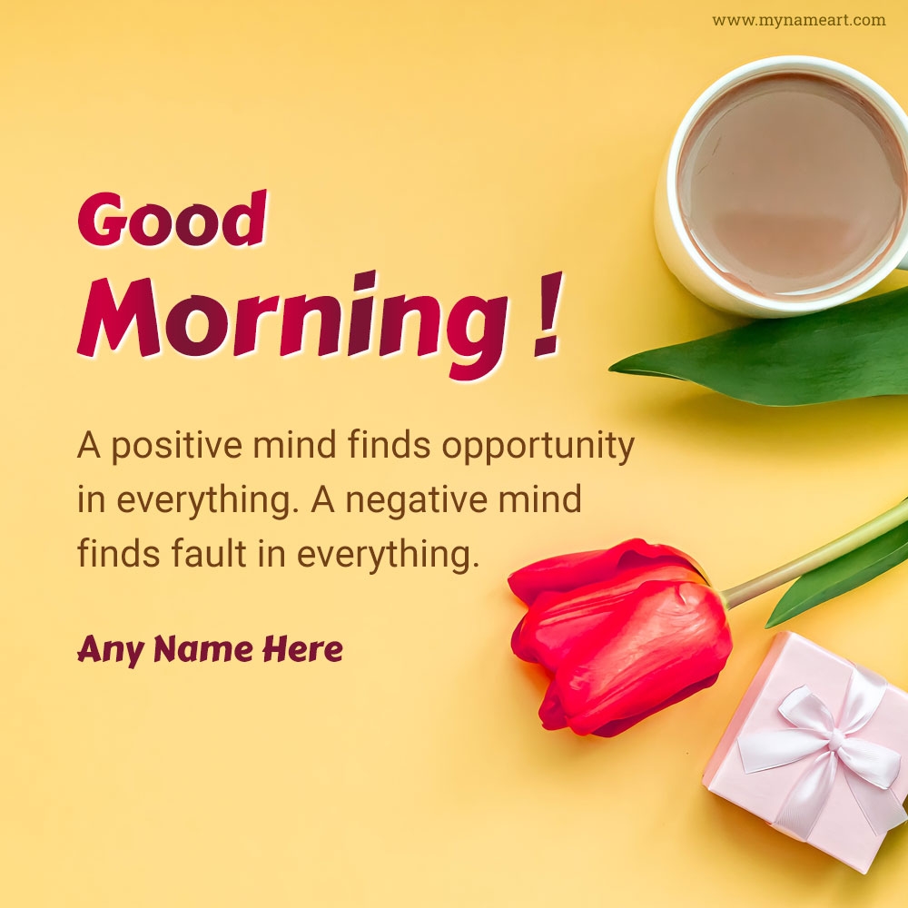 Good Morning Positive Quotes Wishes