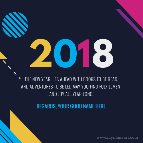 Happy New Year 2018 Greeting Cards With My Name