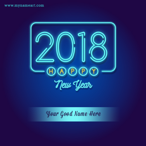 Happy New Year 2018 Image With My Name