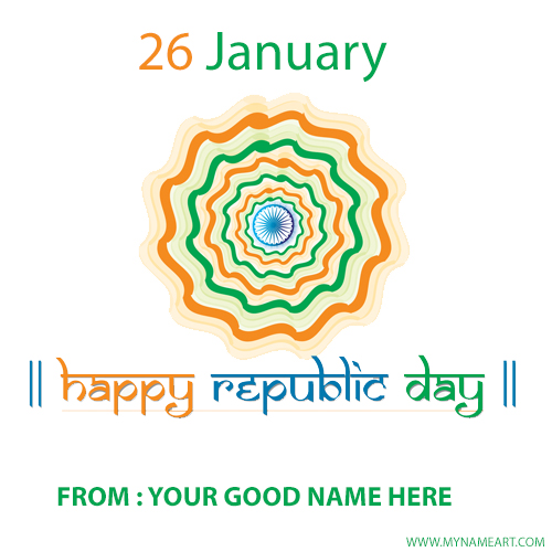 Myname 26 January Happy Republic Day 2016 Greeting Card