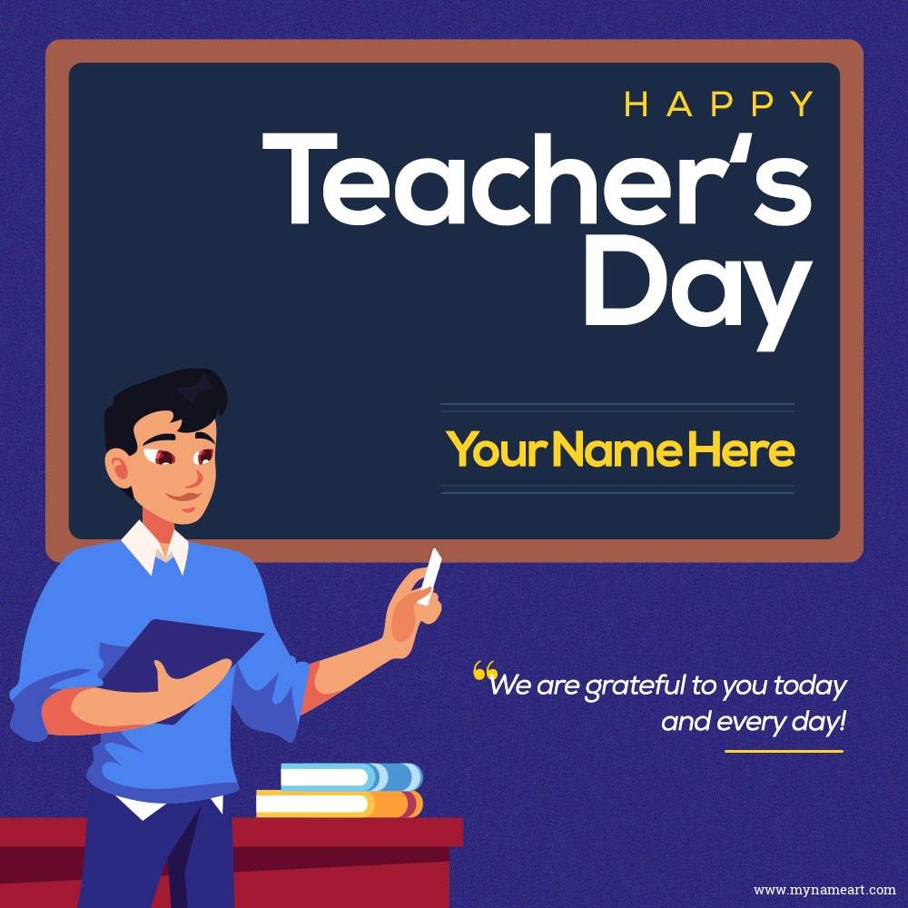 Teacher's Day Image, Quotes and Wishes With Name