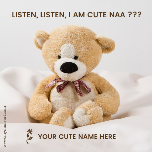 Write Name On I Am Cute Girl Status Teddy Bear Image