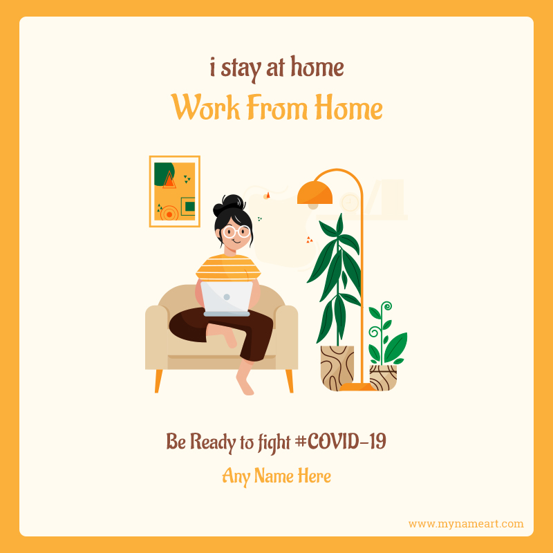 Write Name On Work From Home Image For Whatsapp Dp