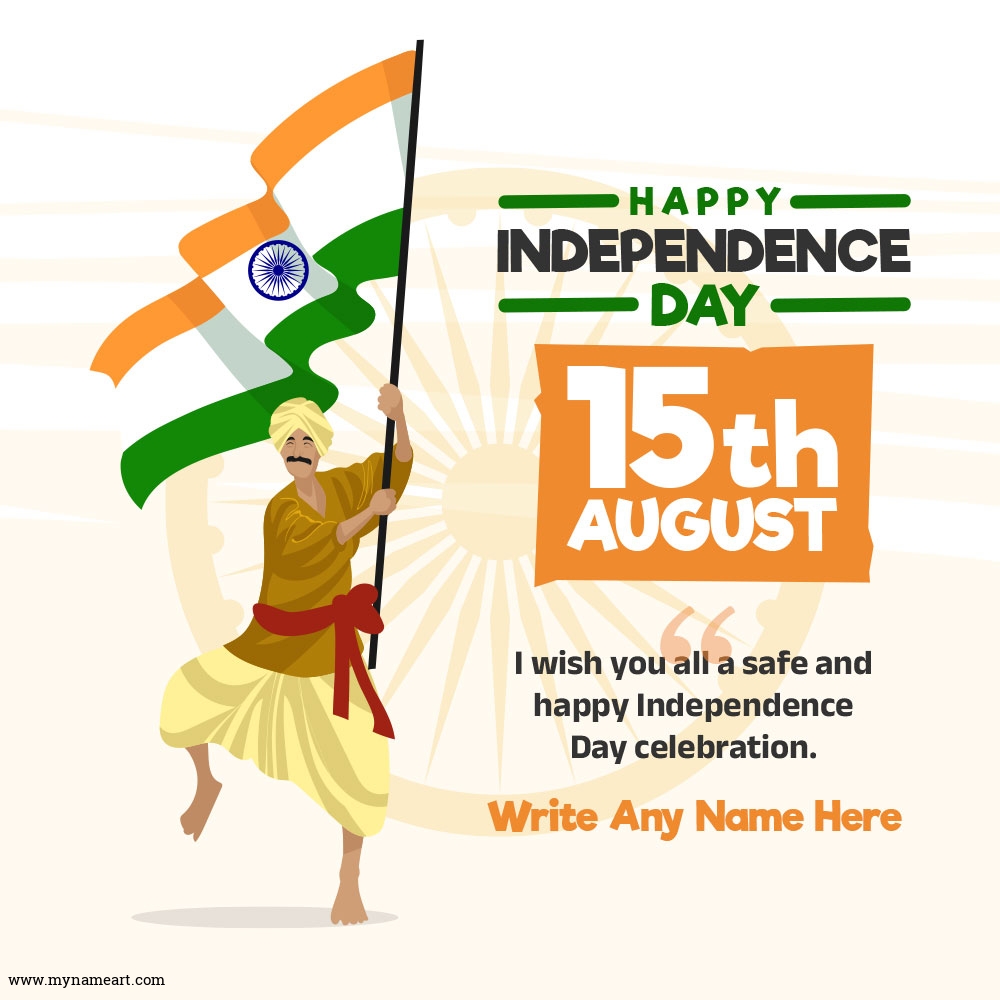 15th August Independence Day Messages, quotes, Image with Name