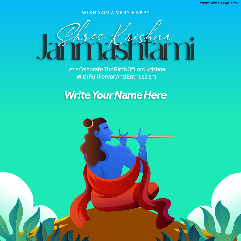 Celebrate the Birthday of Lord Krishna with your name greetings card
