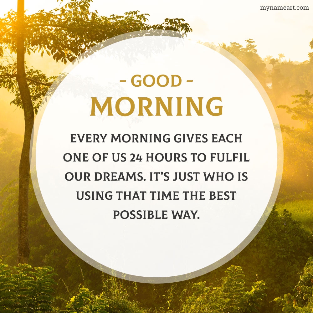 Sunrise Jungle Good Morning Dream Quote With Name