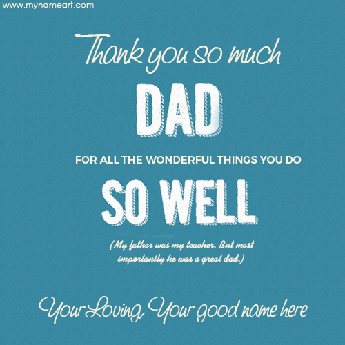 Write Name On Thank You Card For My Lovely Dad Father's Day