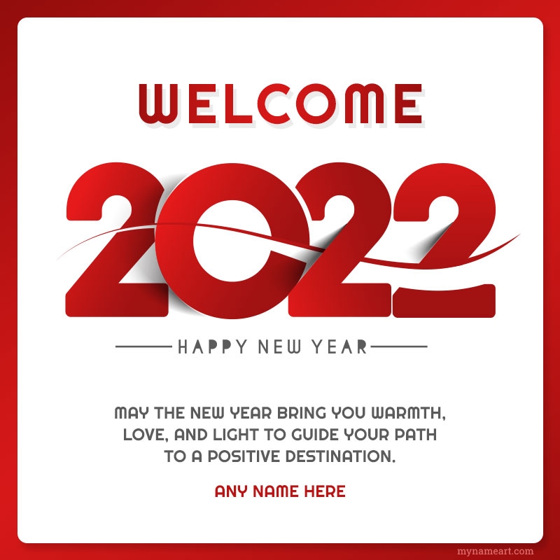 Welcome 2022 Happy New Year