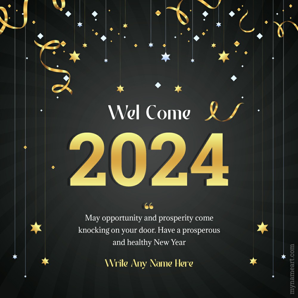 Welcome 2024 Happy New Year